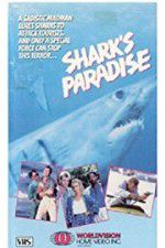 Watch Shark\'s Paradise Tvmuse