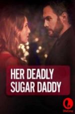 Watch Deadly Sugar Daddy Tvmuse