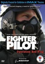 Watch Fighter Pilot: Operation Red Flag Tvmuse