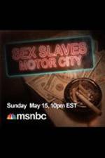 Watch Sex Slaves: Motor City Teens Tvmuse