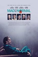 Watch Mad to Be Normal Tvmuse