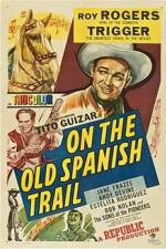 Watch On the Old Spanish Trail Tvmuse