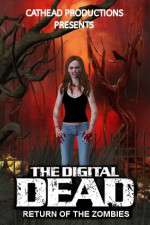 Watch The Digital Dead: Return of the Zombies Tvmuse