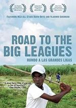 Watch Road to the Big Leagues Tvmuse