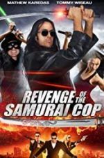 Watch Revenge of the Samurai Cop Tvmuse