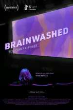 Watch Brainwashed: Sex-Camera-Power Tvmuse