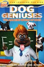 Watch Dog Geniuses Tvmuse