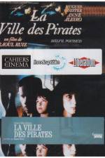 Watch City of Pirates (La ville des pirates) Tvmuse