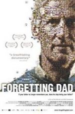 Watch Forgetting Dad Tvmuse