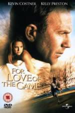 Watch For Love of the Game Tvmuse