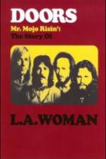 Watch The Doors The Story of LA Woman Tvmuse