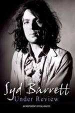 Watch Syd Barrett - Under Review Tvmuse