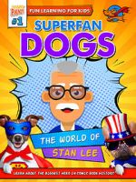 Watch Superfan Dogs: The World of Stan Lee Tvmuse