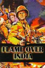 Watch Flame Over India Tvmuse