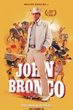 Watch John Bronco Tvmuse