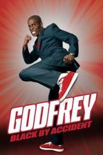 Watch Godfrey: Black by Accident Tvmuse