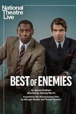 Watch National Theatre Live: Best of Enemies Tvmuse