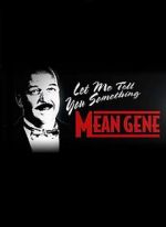 Watch WWE: Let Me Tell You Something Mean Gene Tvmuse