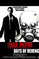 Watch Max Payne Days Of Revenge Tvmuse