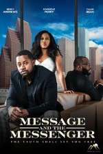 Watch Message and the Messenger 2022 Tvmuse