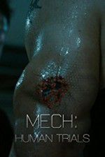 Watch Mech: Human Trials Tvmuse