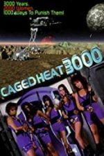 Watch Caged Heat 3000 Tvmuse