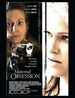 Watch Maternal Obsession Tvmuse