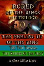 Watch Bored of the Rings: The Trilogy Tvmuse