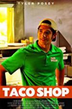 Watch Taco Shop Tvmuse