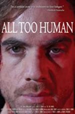 Watch All Too Human Tvmuse