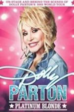 Watch Dolly Parton: Platinum Blonde Tvmuse