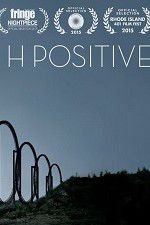 Watch H Positive Tvmuse