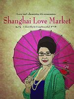 Watch Shanghai Love Market Tvmuse