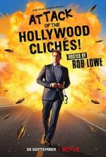 Watch Attack of the Hollywood Cliches! (TV Special 2021) Tvmuse