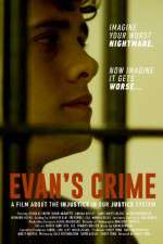 Watch Evan\'s Crime Tvmuse