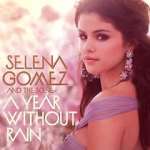 Watch Selena Gomez & the Scene: A Year Without Rain Tvmuse