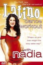 Watch Latino Dance Workout with Nadia Tvmuse