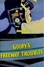 Watch Goofy\'s Freeway Troubles Tvmuse