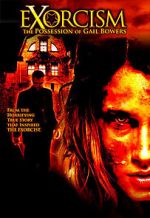 Watch Exorcism: The Possession of Gail Bowers Tvmuse