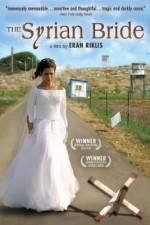 Watch The Syrian Bride Tvmuse