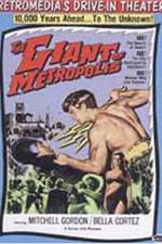 Watch Il gigante di Metropolis Tvmuse