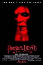 Watch House of the Dead Tvmuse