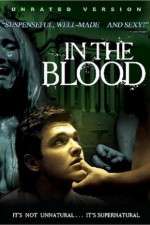Watch In the Blood Tvmuse