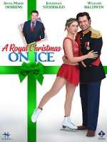 Watch A Royal Christmas on Ice Tvmuse