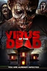 Watch Virus of the Dead Tvmuse