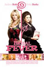Watch Bridal Fever Tvmuse