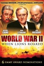 Watch World War II When Lions Roared Tvmuse