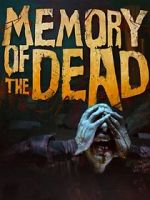 Watch Memory of the Dead Tvmuse