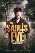 Watch All Saints Eve Tvmuse