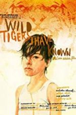 Watch Wild Tigers I Have Known Tvmuse